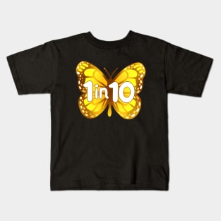 1 in 10 Endometriosis Butterfly Kids T-Shirt